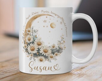 Taza de FLOR DE NACIMIENTO DE ABRIL 11oz, regalo de flor de nacimiento personalizado, regalo de cumpleaños de abril, taza de margarita personalizada, taza de regalo de flores del mes de nacimiento para mamá.