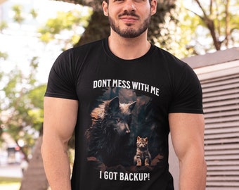 Don&#39;t mess with me Men&#39;s Short Sleeve Tee. Men&#39;s funny shirt, gift for him, Wolf tee, kitten tee, funny t shirts, Mens t shirt, gift for men