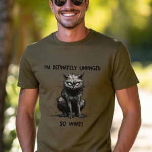 Unhinged Cat Short Sleeve Tee. Funny cat tshirt, angry cat shirt, Funny gift for cat lover, Cat meme tee, cat lover gift, cat t-shirt.