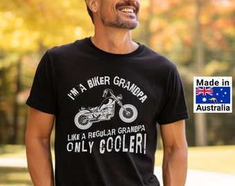 Biker Grandpa T-Shirt Australian, grandpa biker gift tshirt, gift for granddad bikerider, biker gift, biker grandfather gift, grandpa biker.