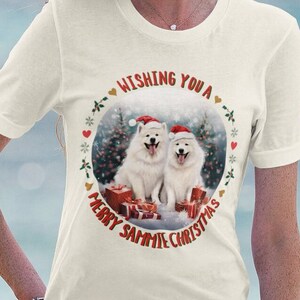 SAMOYED CHRISTMAS TEE, Christmas tee for samoyed lover, Sammie lover tee, Samoyed mom christmas shirt, sammie mum gift, samoyed xmas tshirt.