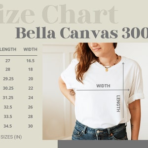 May include: Size chart for Bella Canvas 3001 t-shirts, showing measurements in inches for length and width, for sizes XS to 4XL.