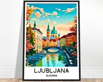 Ljubljana Travel Print Ljubljana Poster Slovenian Art Print Slovenia Lover Gift Wall Hanging Home Office Decor Ljubljana City Illustration