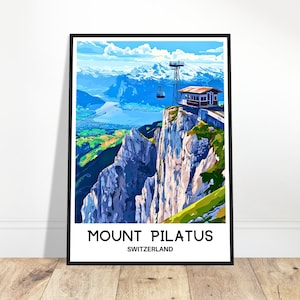 Mount Pilatus Travel Print Mountain Pilatus Poster Swiss Art Print Switzerland Lover Gift Wall Hanging Home Decor Mount Pilatus Illustration