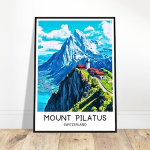 Mount Pilatus Travel Print Mountain Pilatus Poster Swiss Art Print Switzerland Lover Gift Wall Hanging Home Decor Mount Pilatus Illustration