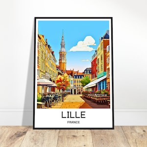 Lille Travel Print Lille City Poster French Art Print France Lover Gift Wall Hanging Art Home Office Desk Room Decor Lille Illustration