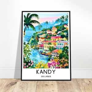 Kandy Travel Print Kandy Poster Sri Lanka Art Print Sri Lanka Lover Gift Wall Hanging Art Kandy City Illustration Home Office Desk Decor