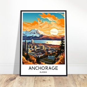 Anchorage Travel Print Anchorage Poster American Art Print Alaska Lover Gift Wall Hanging Art Anchorage City Illustration Home Office Decor