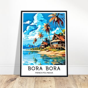 Impresión de viaje de Bora Bora Póster de Bora Bora Impresión artística de la Polinesia Francesa Regalo para amantes de Bora Bora Arte para colgar en la pared Ilustración de la isla de Bora Bora