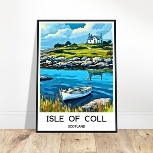 May include: A framed art print featuring a coastal landscape with a white boat on blue water. The artwork depicts a white house on a green hill, with the text "ISLE OF COLL SCOTLAND" at the bottom. The sky is blue with white clouds.