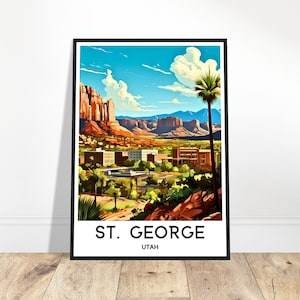 St. George Travel Print St. George Poster American Art Print Utah Lover Gift Wall Hanging Art St. George City Illustration Home Office Decor