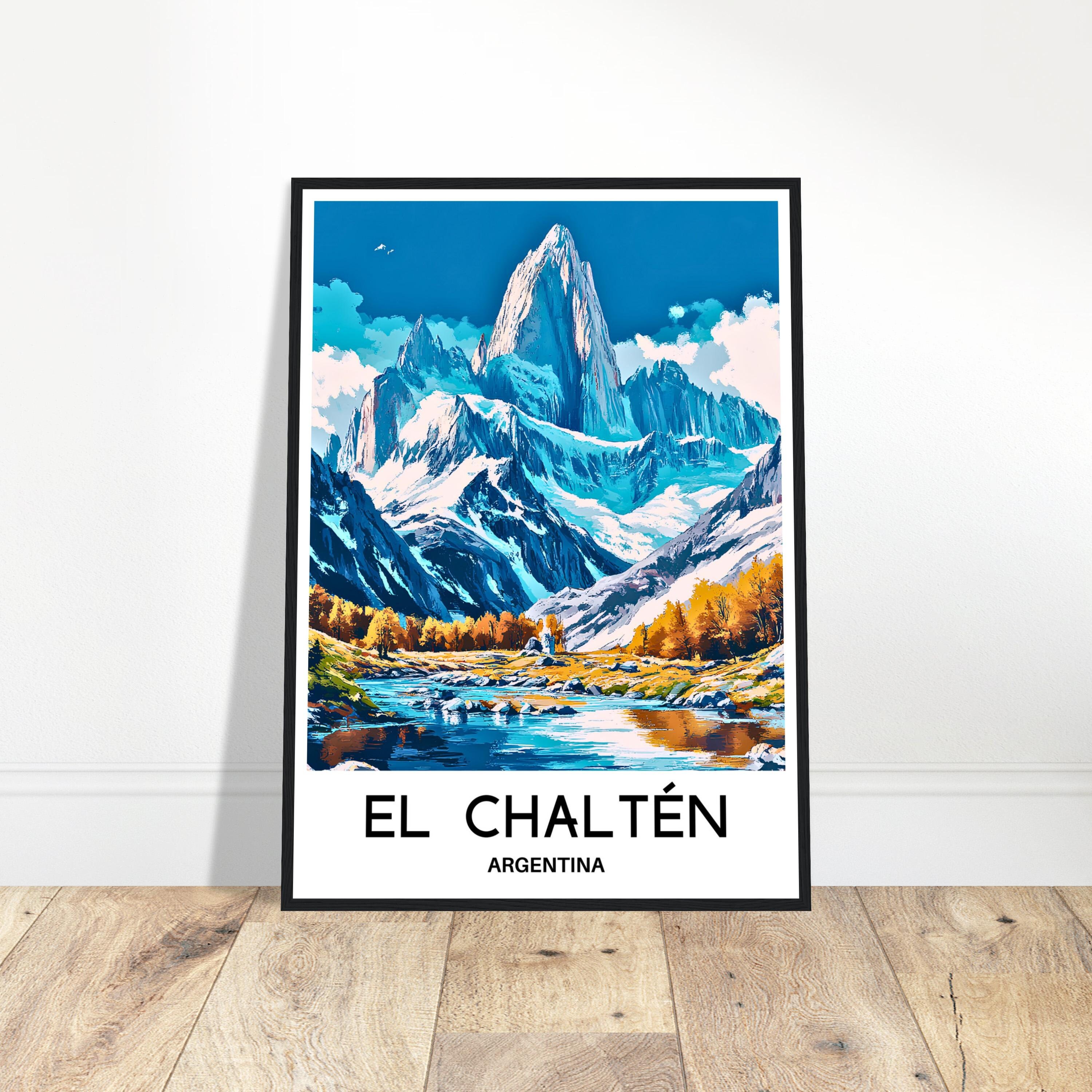 El Chalten Travel Print El Chalten Poster Argentina Art Print El Chalten Travel Print El Chalten Poster Argentina Art Print