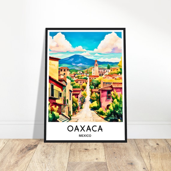 Oaxaca Watercolor Print Oaxaca Travel Poster Mexican Art Print