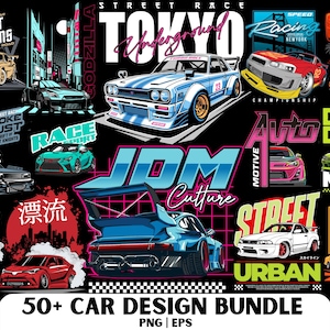 May include: A black graphic featuring various car designs with text such as "Street Race Tokyo Underground", "JDM Culture", and "50+ Car Design Bundle". The image includes illustrations of cars in different colors.