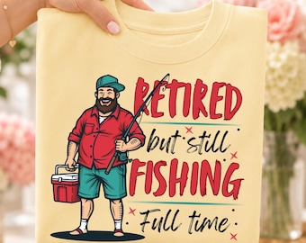 Camiseta de pescador jubilado, regalo de jubilación para pescador, camiseta "Gone Fishing", camiseta divertida para pescador jubilado, regalo para amantes de la pesca.