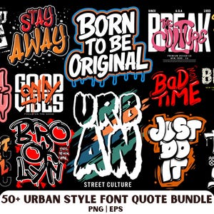 Urban Quotes Bundle, 50+ Font Quote Design PNG and EPS File (Digital Download)
