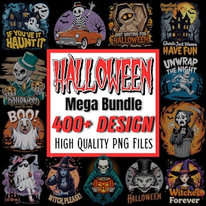 Halloween Mega Bundle, Spooky Shirt Design 400+ PNG Files Ghost T-shirt ( Digital Download)