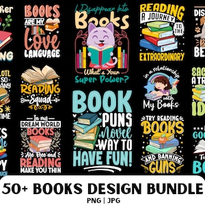May include: A collection of 10 colourful book-themed designs featuring various illustrations and text. The designs include phrases like "Books are my love language", "Reading Squad", "Book Puns", and "Try Reading Books".