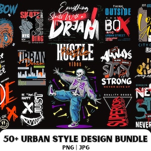 May include: A collection of 50+ urban style design graphics featuring a variety of colorful and bold typography, including phrases like "Rainbow", "Hustle Vibes", "Think Outside the Box", and "Never Give Up". The graphics are set against a black background and include a skeleton figure in a blue and purple outfit.