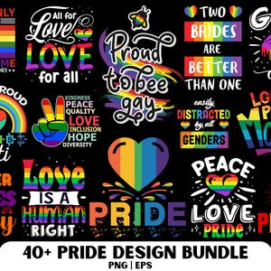 May include: A collection of colorful Pride designs with various text elements, including "Love," "Pride," and "Gay." The designs feature rainbows, hearts, and peace signs, promoting inclusivity and celebrating LGBTQ+ pride. The image also includes the text "40+ Pride Design Bundle."
