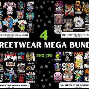 Streetwear PNG Mega Bundle, Urban Style T-shirt Design, Streetwear PNG, Funny PNG Bundle, Street Style, Streetwear Shirt Design, Big Bundle.