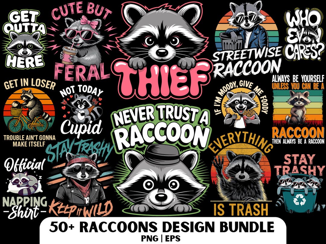 Raccoon Shirt Design: Sarcastic Raccons PNG and JPG File, Trash Panda ...