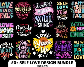 Self Love PNG Design Bundle: Positive Quote Graphics (Digital Download)