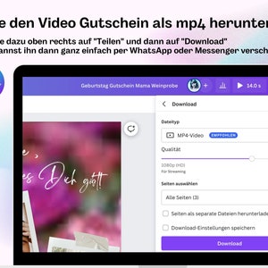 May include: A screenshot of a Canva design showing a video download page. The video is a birthday gift voucher for a wine tasting. The download page has options for video quality, file type, and download settings. The text on the page reads "Lade den Video Gutschein als mp4 herunter!" which translates to "Download the video voucher as mp4!"