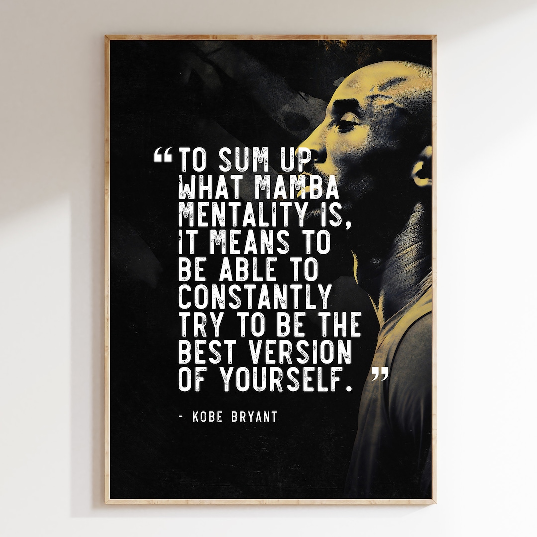 Mentality Poster Mamba Mentality Kobe Bryant Poster Inspirational