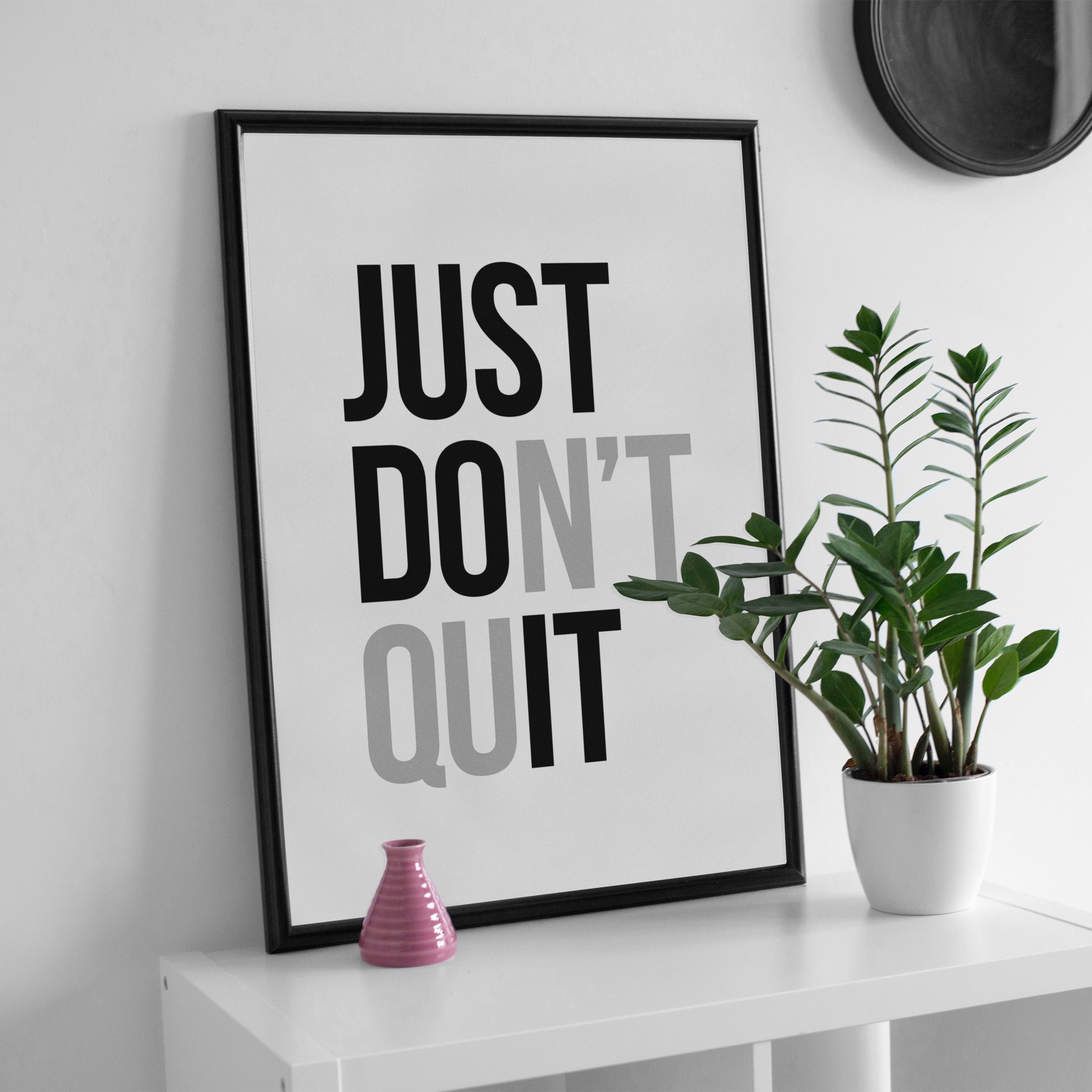 Inspirational Quote Poster | Just Do It | Don't Quit | Printable Wall ...