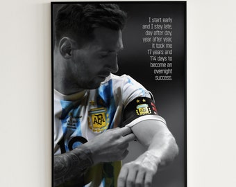 Cartel de Lionel Messi Camiseta de fútbol Cartel de Argentina Cita de fútbol Messi Wall Art Regalo de fútbol en blanco y negro para él "Un éxito de la noche a la mañana".