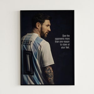 Lionel Messi Poster Soccer Jersey Argentina Poster Football Quote Messi Wall Art Football Poster Soccer Gift For Him &quot;Stare At Your Feet&quot;