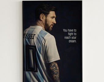 Lionel Messi Cartel Fútbol Jersey Argentina Cartel Fútbol Cita Messi Pared Arte Fútbol Cartel Fútbol Fan Regalo para él "Alcanza tu sueño"