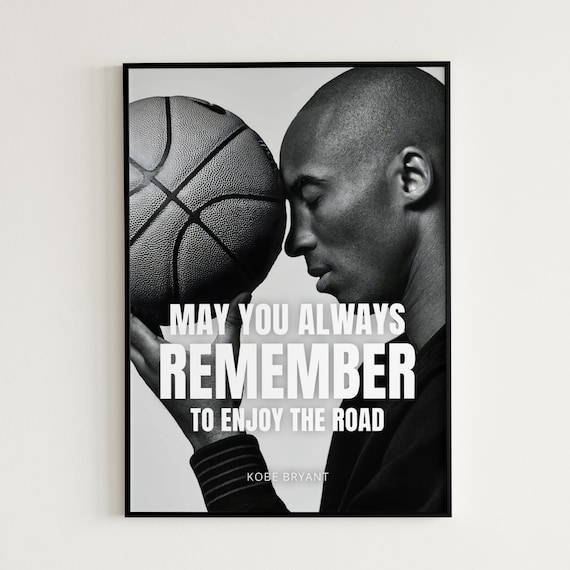 Kobe Bryant Poster, Basketball Wall Art, Lakers, NBA Poster, Enjoy