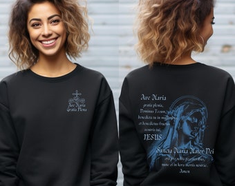 Ave Maria Sweatshirt: Catholic Blessed Mother Crewneck