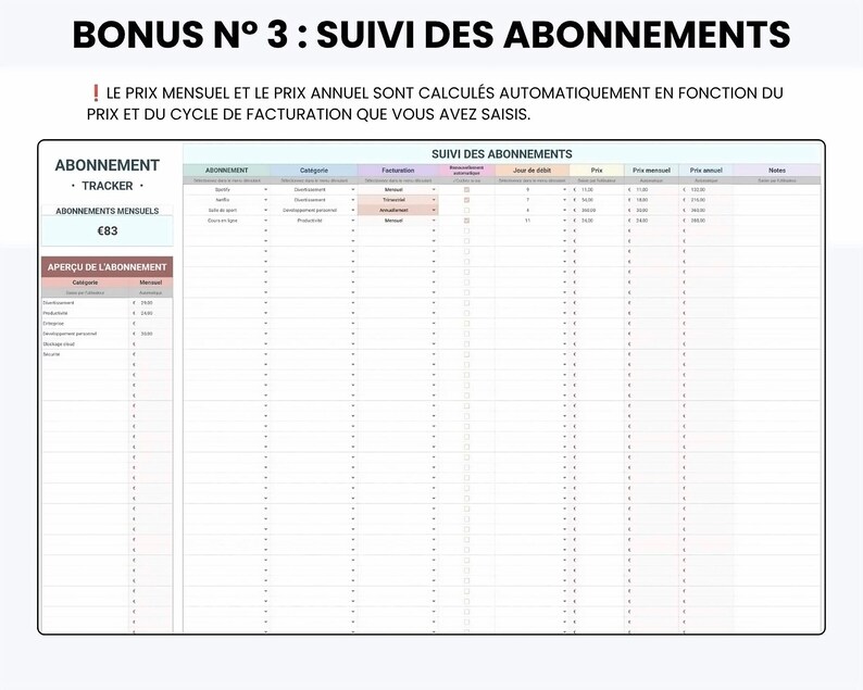 May include: A digital subscription tracker spreadsheet template featuring a main table for tracking subscriptions, categories, billing cycles, and costs, with a sidebar summary showing monthly totals and a header titled BONUS N&deg; 3 : SUIVI DES ABONNEMENTS.