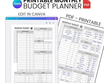 May include: A digital and printed monthly budget planner. The digital version is displayed on a tablet, while the printed version is on a white sheet. Both versions have sections for income, expenses, savings, and debts. Text includes "Printable Monthly Budget Planner" and "Edit in Canva."