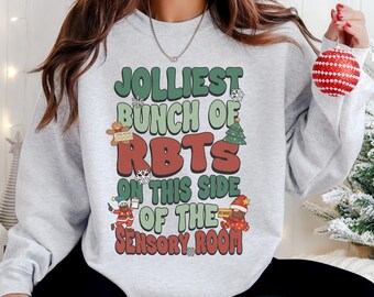 Jolliest Bunch of RBT Christmas Crewneck, ABA Therapist Holiday Sweatshirt