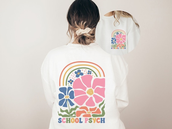 School Psychologist Sweatshirt, School Psych Sweatshirt, Retro Boho Style Shirt, Front and Back Sweatshirt, Psychology Graduate Gift