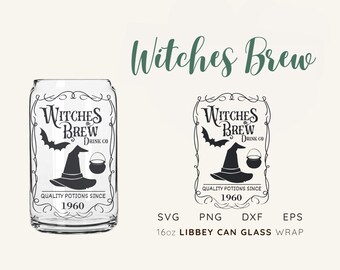 Witches brew SVG, Spooky Vibes SVG, Halloween SVG, Halloween png, Libbey Can Glass svg, Glass Can Wrap svg, Spooky svg, Cricut, Silhouette