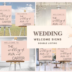 May include: A collection of blush pink wedding welcome signs on easels. Each sign reads "Welcome to the wedding of AVA and CARTER" in elegant script. The signs are displayed in various settings, suggesting versatility for wedding decor.