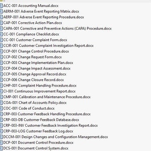 May include: A list of document titles, each with a unique code and a .docx file extension. The titles include "Accounting Manual", "Adverse Event Reporting Matrix", "Corrective Action Plan", "Change Control Procedure", "Customer Complaint Form", "Complaint Handling Procedure", "Calibration and Maintenance Procedure", "Chart of Accounts Policy", "Code of Conduct", "Customer Feedback Handling Procedure", "Design Changes and Configuration Management", "Document Control Procedure", and "Document Control System".