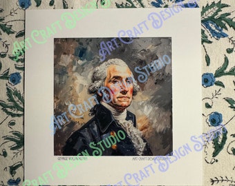 George Washington art print of original oil on canvas, unframed 6x6 inch art print, printed on ultra premium studio matte 60lb stock