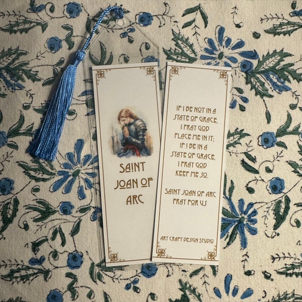 Saint Joan of Arc in prayer art print bookmark, approx 2x6 inch with optional protective clear plastic holder and coordinating silk tassel