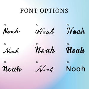 May include: Image showcasing nine different font options for the name "Noah". The fonts vary in style, from elegant cursive to bold, modern designs. The text "FONT OPTIONS" is at the top. The background has a gradient of pink and blue.