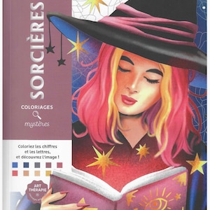 May include: A coloring book cover titled SORCIÈRES COLORIAGES mystères featuring an illustration of a person with pink hair wearing a black witch hat, reading a purple book with a gold eye symbol, surrounded by yellow stars and red leaf patterns.