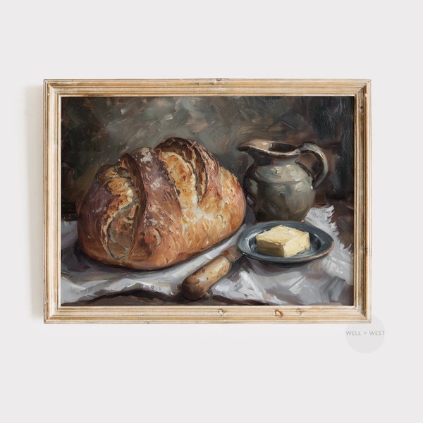 Country Kitchen Art Print | Moody Sourdough Bread Painting | Vintage Still Life Art | Kitchen Wall Decor | Printable Download | P125