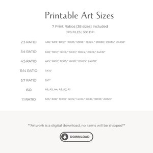 May include: A white graphic lists printable art sizes, including 7 print ratios and 38 sizes. The image includes sizes such as 10x15 cm, 20x25 cm, and A4. The text also states that the artwork is a digital download.
