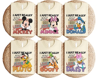 Disney I Just Really Love Mickey T-Shirt, Minnie Donald Goofy Daisy Pluto Tee, Vintage Disney Characters Top, Disneyland Family Trip Shirt