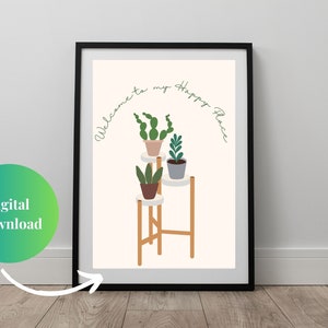 Welcome to My Happy Place Plant Mom Plant Dad Gift Printable for Relaxation and Leisure Mental Health Plants